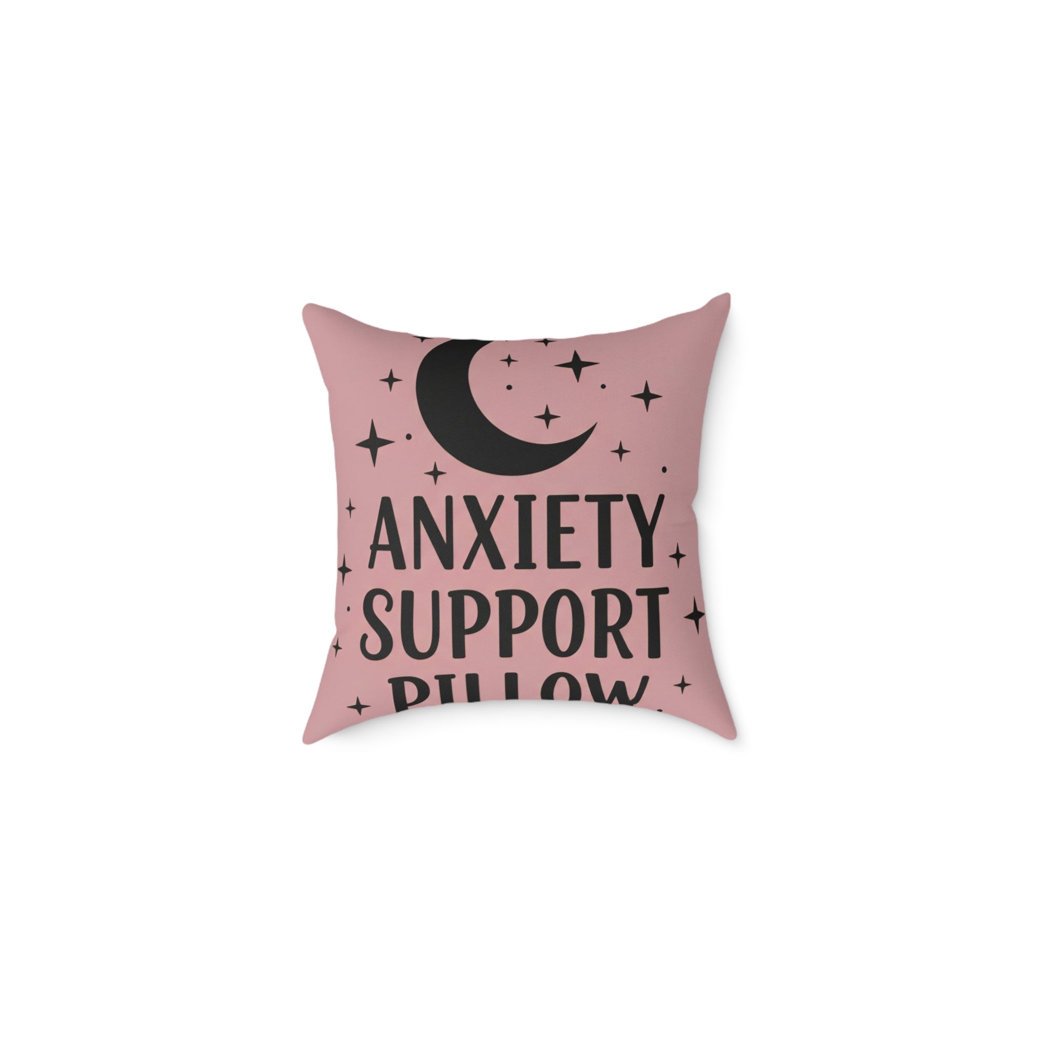 Anxiety Support Decorative Pillow, Cozy Home Decor, Gift for Stress Relief, Mental Health Awareness, Relaxing Space Accessory