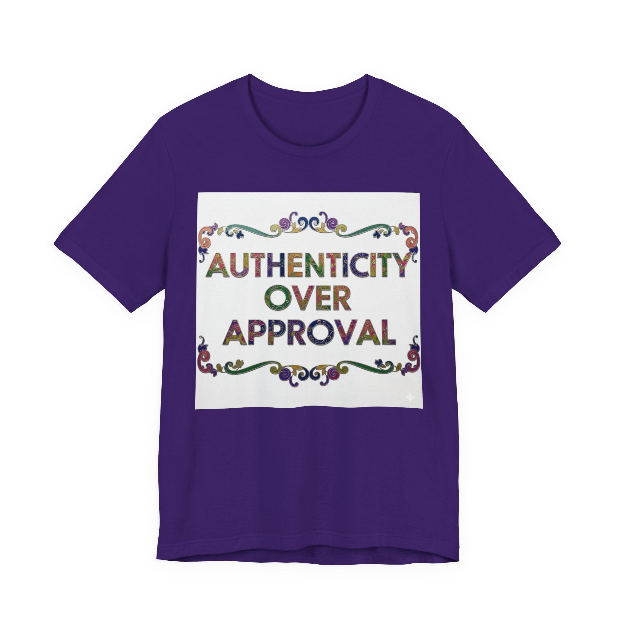 Authenticity Over Approval Tee, Unisex Jersey T-Shirt, Motivational Shirt, Gift for Friends, Casual Wear, Everyday Confidence