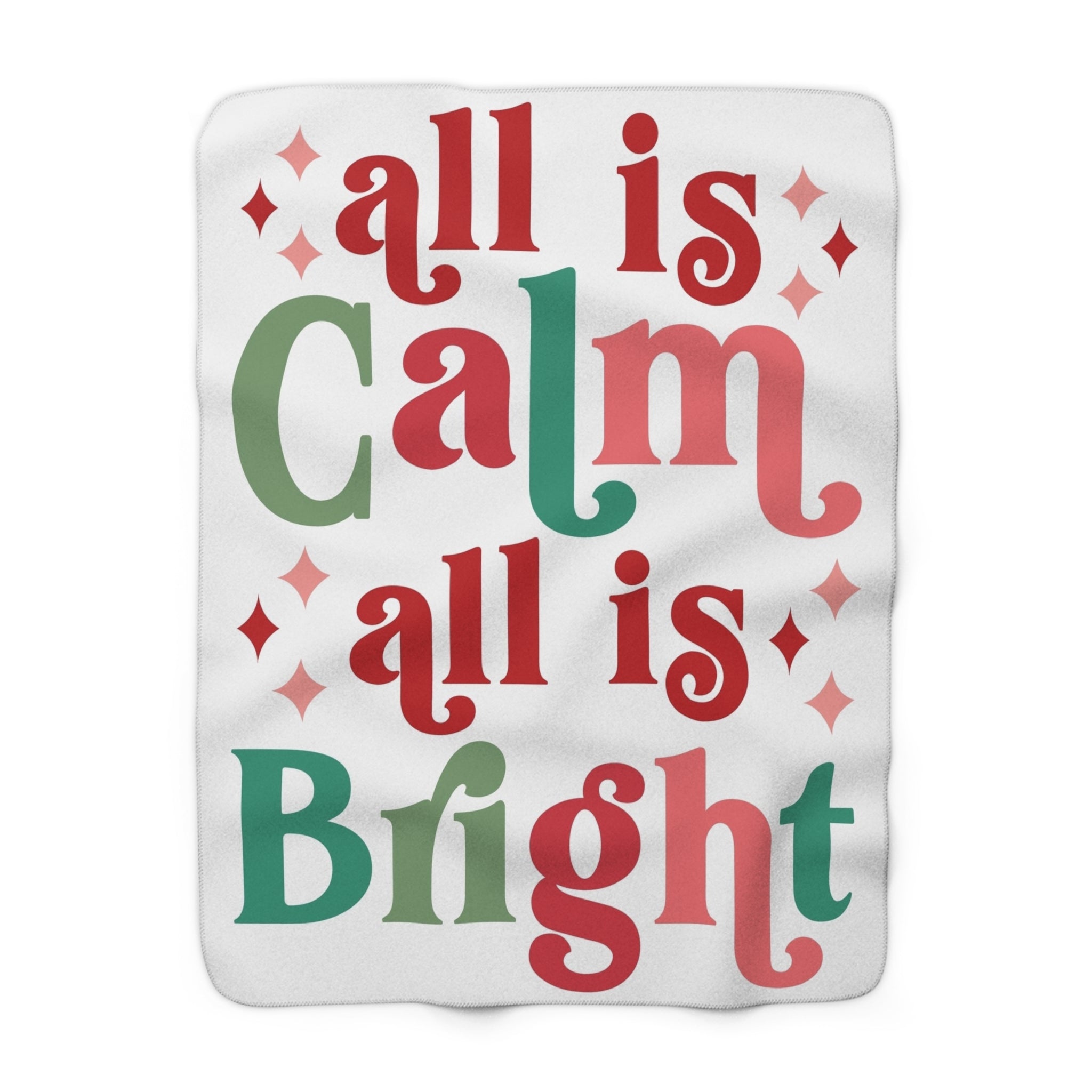 Cozy Sherpa Fleece Blanket - All is Calm, All is Bright | Christmas Gift, Winter Decor, Snuggle Throw, Holiday Blanket, Home Warmth