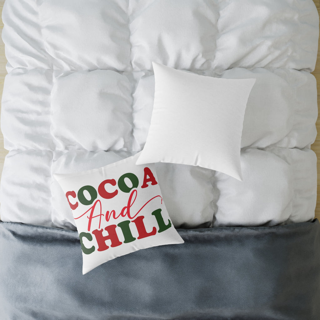 Cocoa and Chill Pillow, Cozy Decorative Cushion for Holidays, Winter Home Decor, Christmas Gift, Relaxing Atmosphere